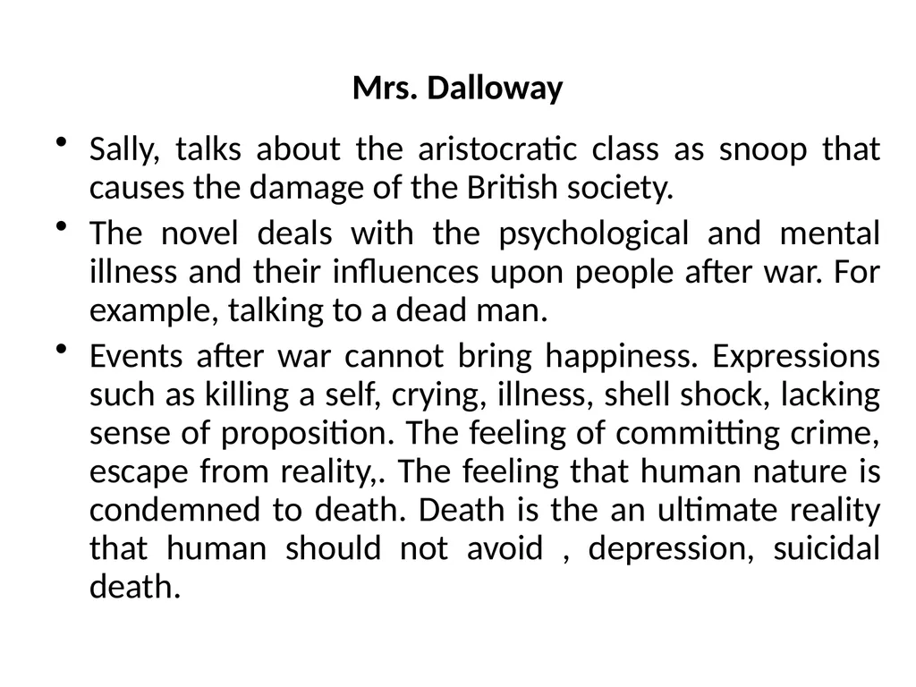 Virginia Woolf Adeline Virginia Woolf 1882 –1941) - slide 9 of 10
