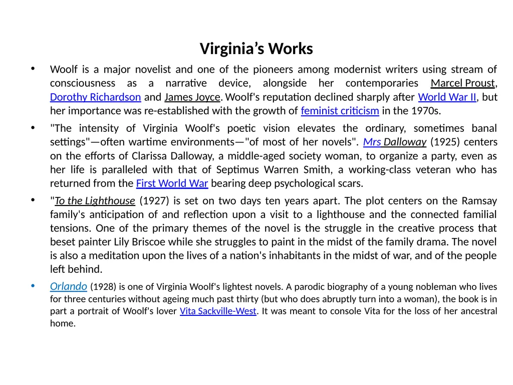 Virginia Woolf Adeline Virginia Woolf 1882 –1941) - slide 6 of 10