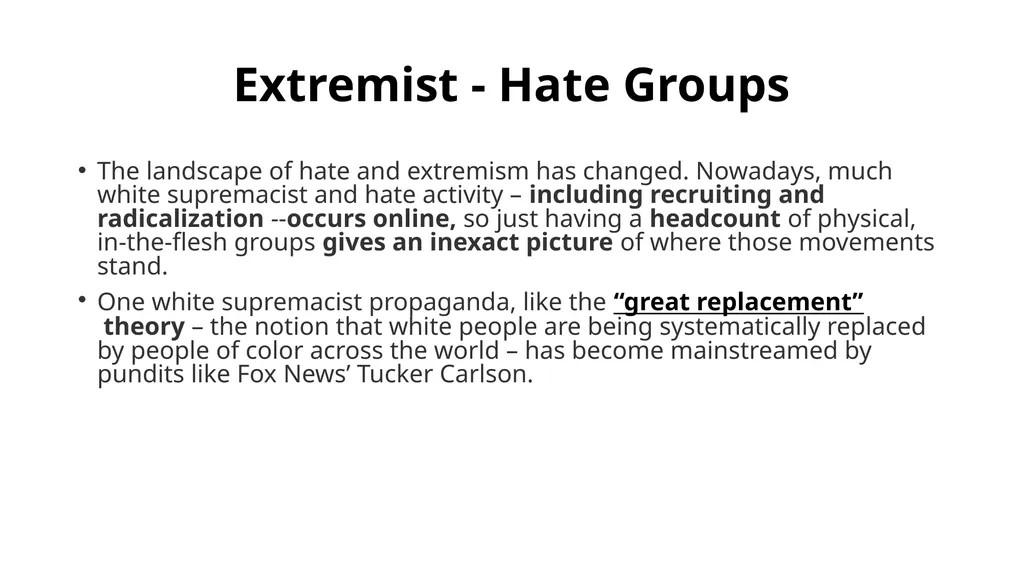 Extremist Hate Groups and the Lure toward Violence - slide 6 of 39