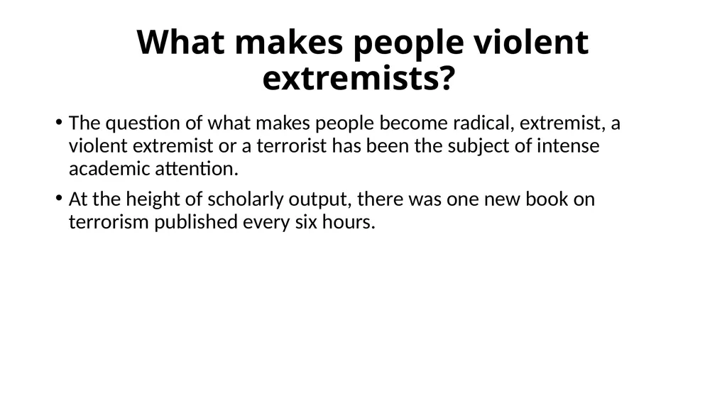 Extremist Hate Groups and the Lure toward Violence - slide 4 of 39