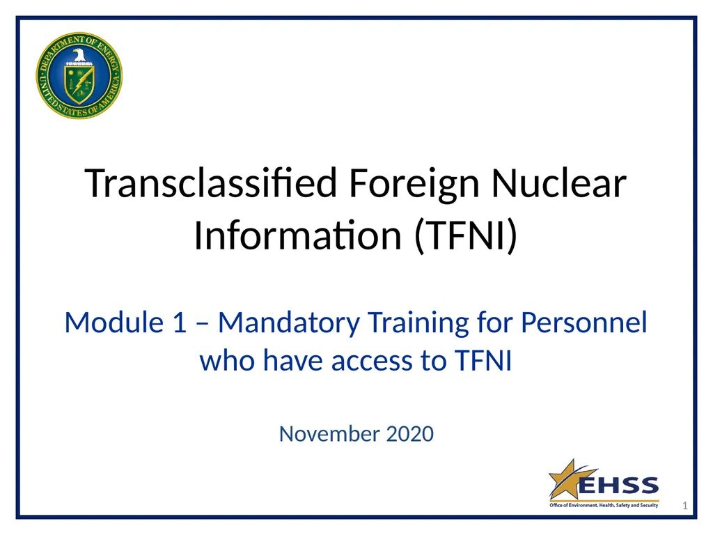 1 Transclassified Foreign Nuclear Information - slide 1 of 26