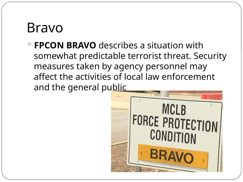 Force Protection What is Force Protection? Force - slide 8 of 13