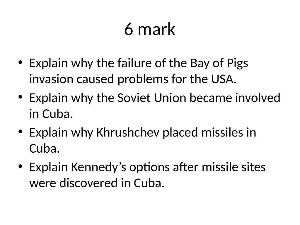 Cuban Missile Crisis WARNING! Remember these - slide 7 of 37