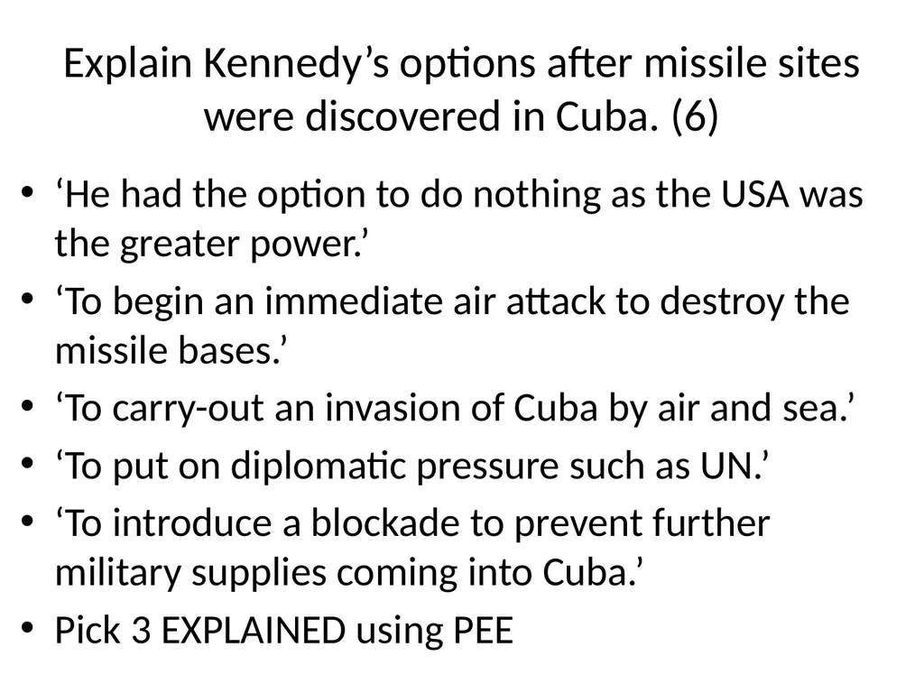 Cuban Missile Crisis WARNING! Remember these - slide 26 of 37