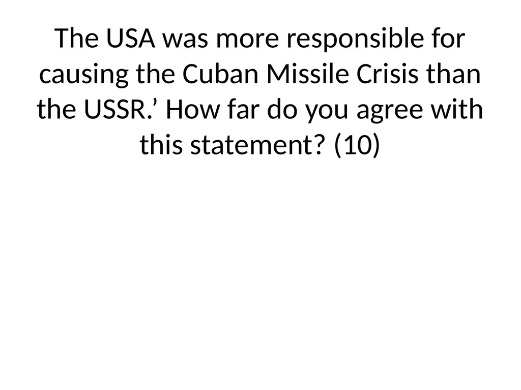 Cuban Missile Crisis WARNING! Remember these - slide 36 of 37