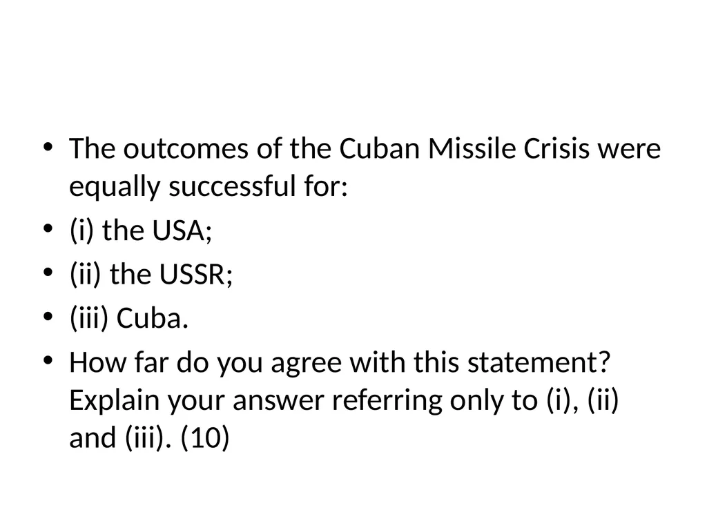Cuban Missile Crisis WARNING! Remember these - slide 28 of 37