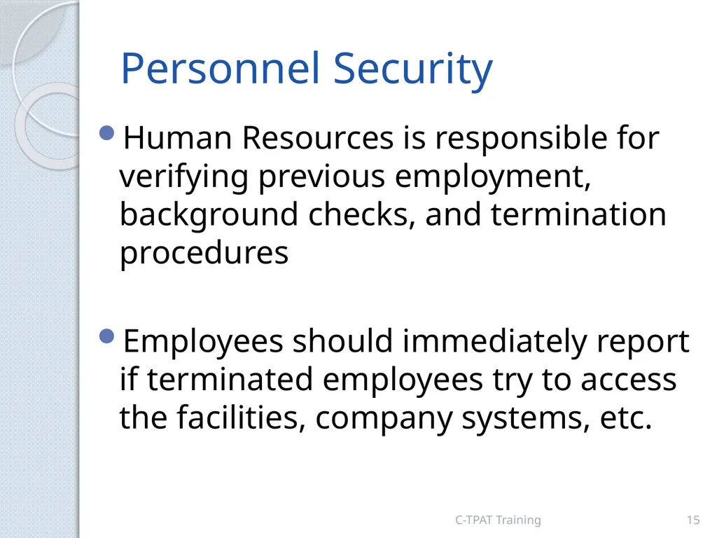 CBP oversees the C-TPAT Program CBP works to - slide 15 of 20