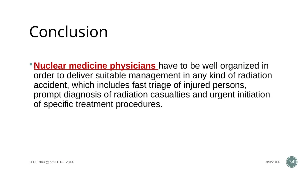Radiation accidents and their managements Intern - slide 34 of 35
