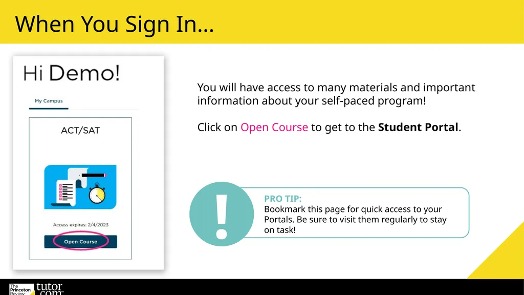 Guide to Your Student Portal You are enrolled into - slide 3 of 10