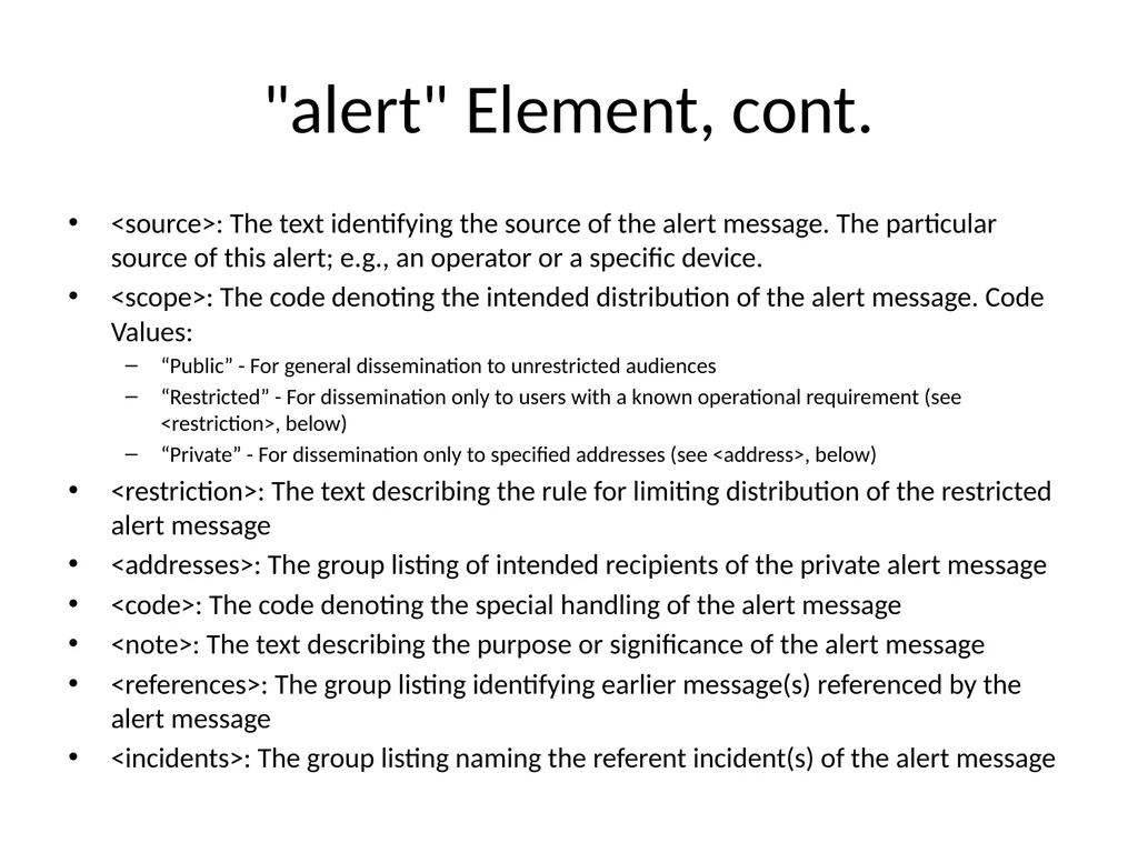 Common Alerting Protocol (CAP) based Emergency - slide 7 of 13