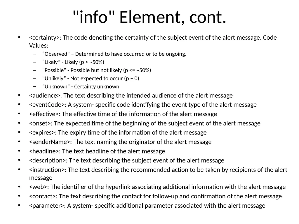 Common Alerting Protocol (CAP) based Emergency - slide 10 of 13