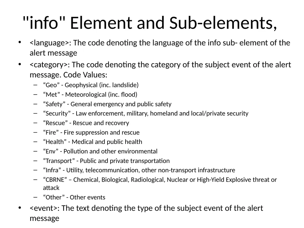 Common Alerting Protocol (CAP) based Emergency - slide 8 of 13