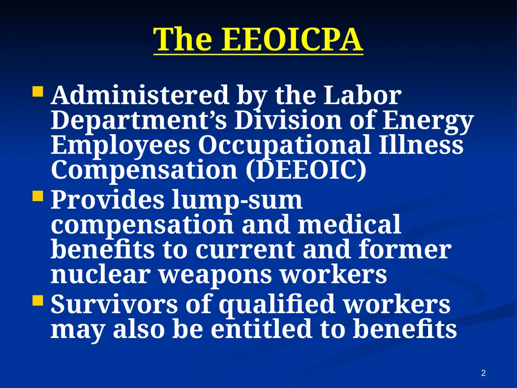 Energy Employees Occupational Illness Compensation - slide 2 of 26