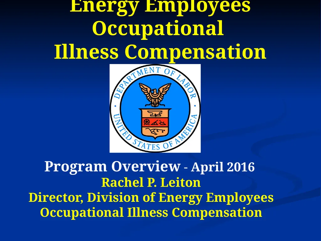 Energy Employees Occupational Illness Compensation - slide 1 of 26
