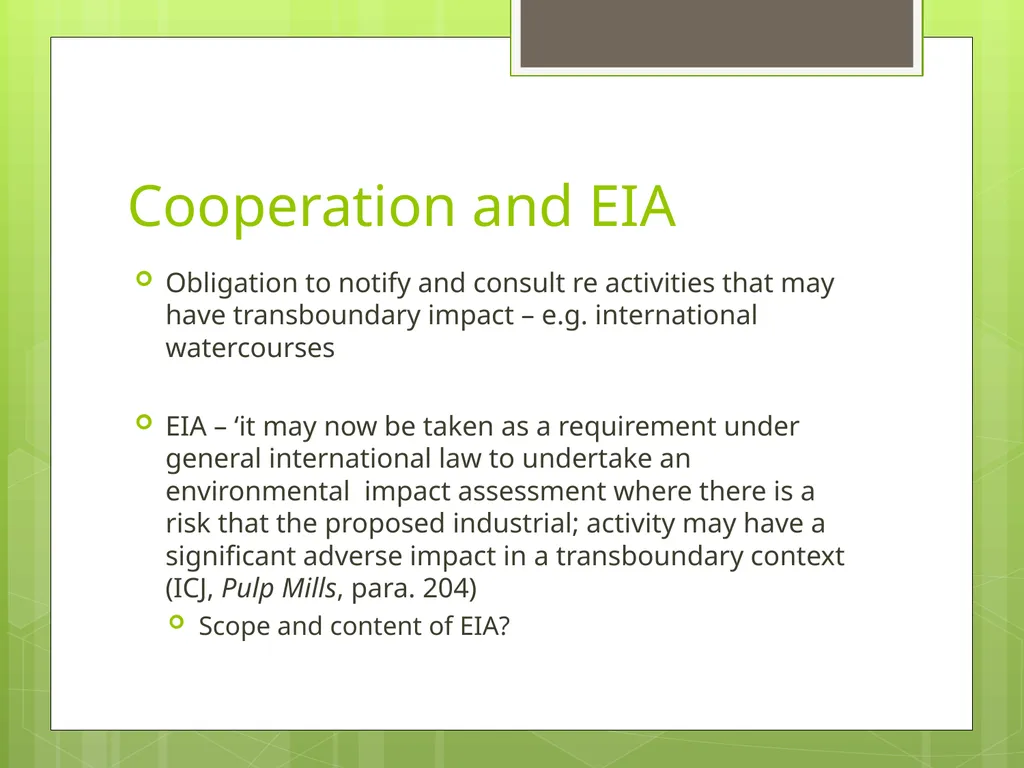 International Environmental Law: Overview 1 April - slide 10 of 19