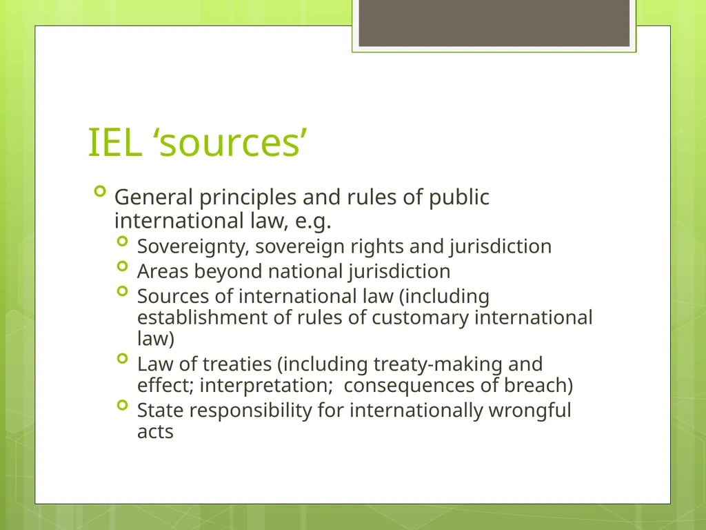 International Environmental Law: Overview 1 April - slide 3 of 19
