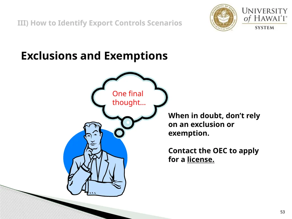 Export Controls UH Office of Export Controls (OEC) - slide 53 of 72