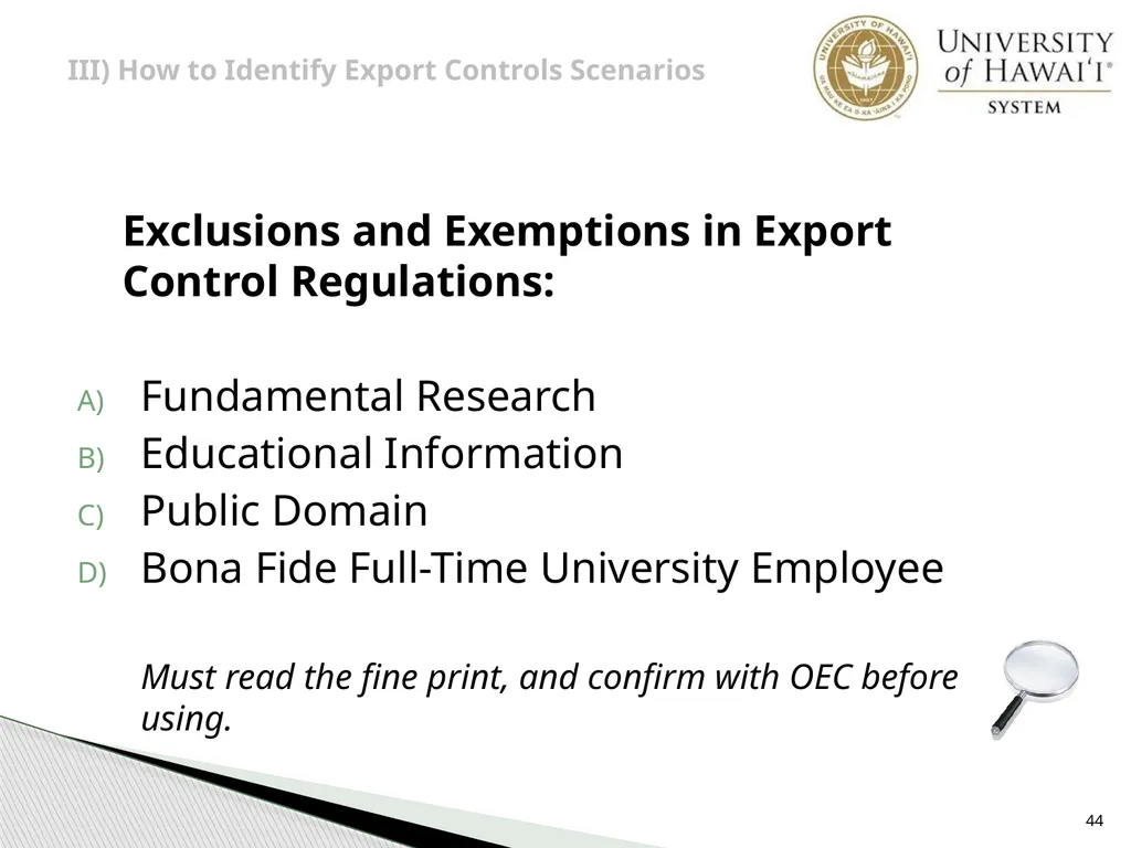 Export Controls UH Office of Export Controls (OEC) - slide 44 of 72