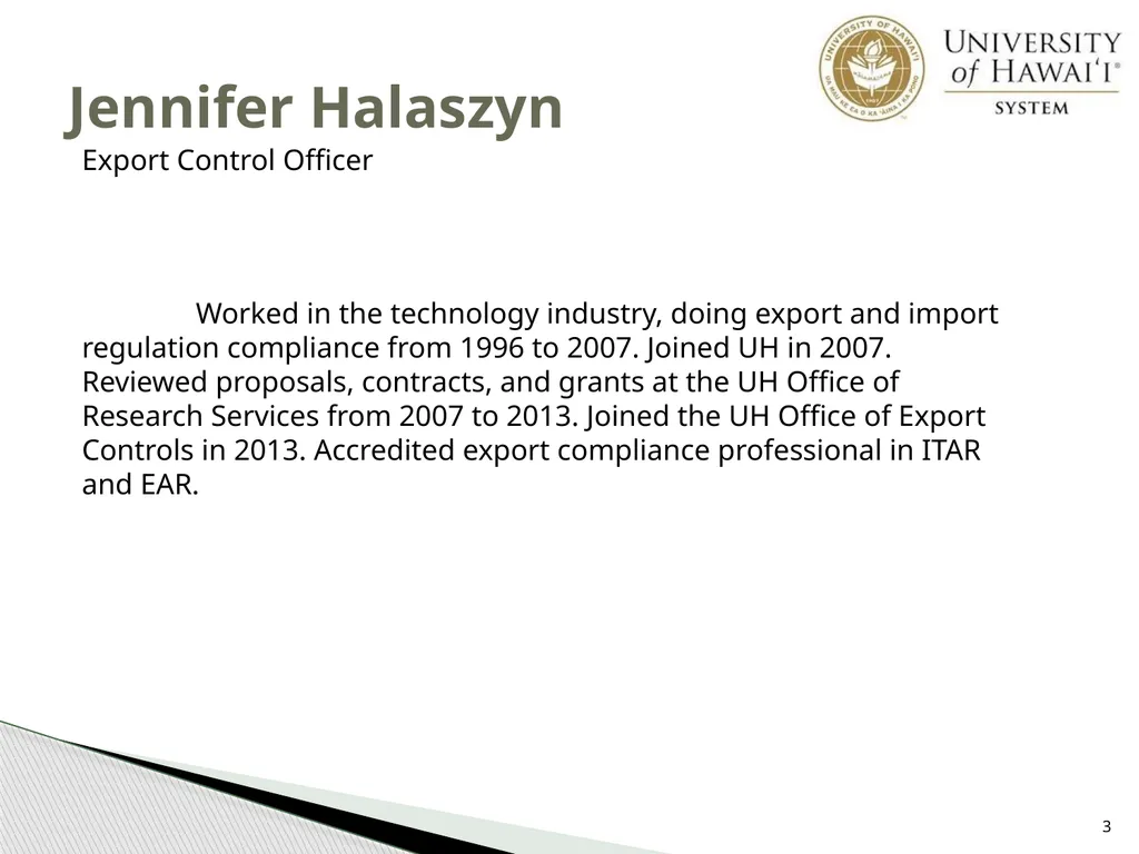 Export Controls UH Office of Export Controls (OEC) - slide 3 of 72