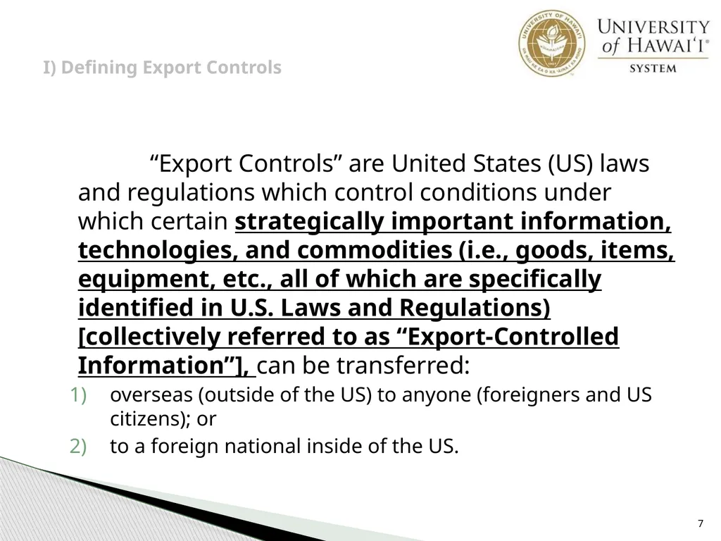 Export Controls UH Office of Export Controls (OEC) - slide 7 of 72