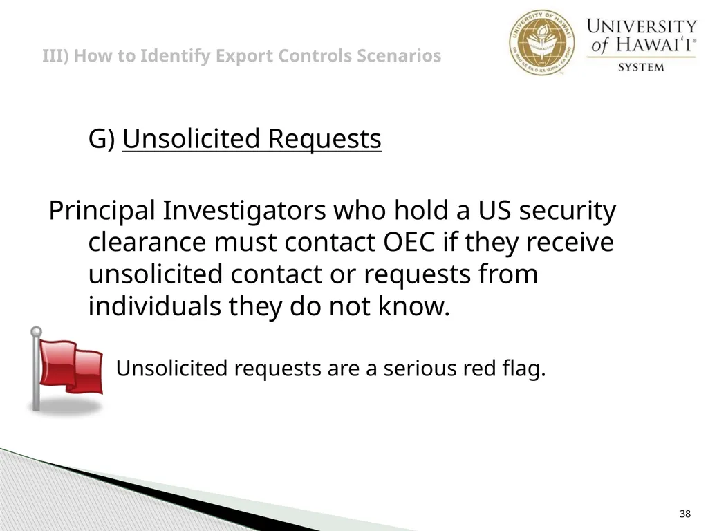 Export Controls UH Office of Export Controls (OEC) - slide 38 of 72