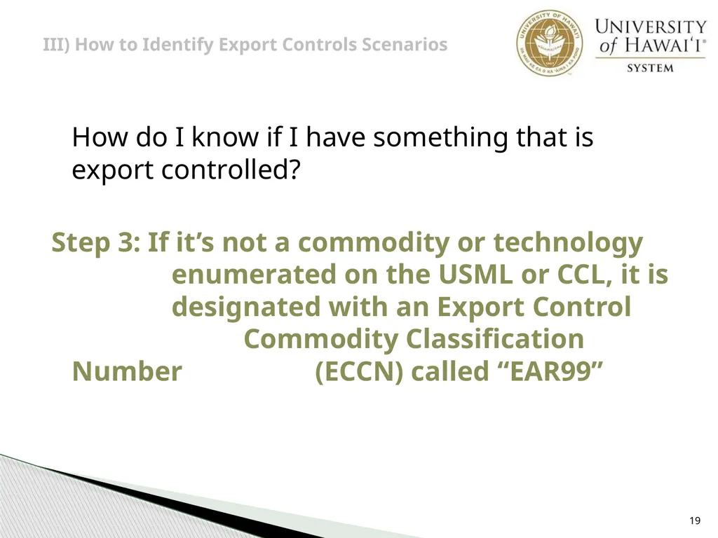 Export Controls UH Office of Export Controls (OEC) - slide 19 of 72