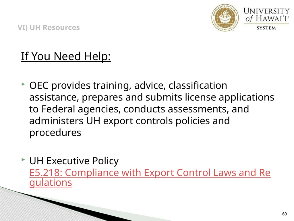 Export Controls UH Office of Export Controls (OEC) - slide 69 of 72