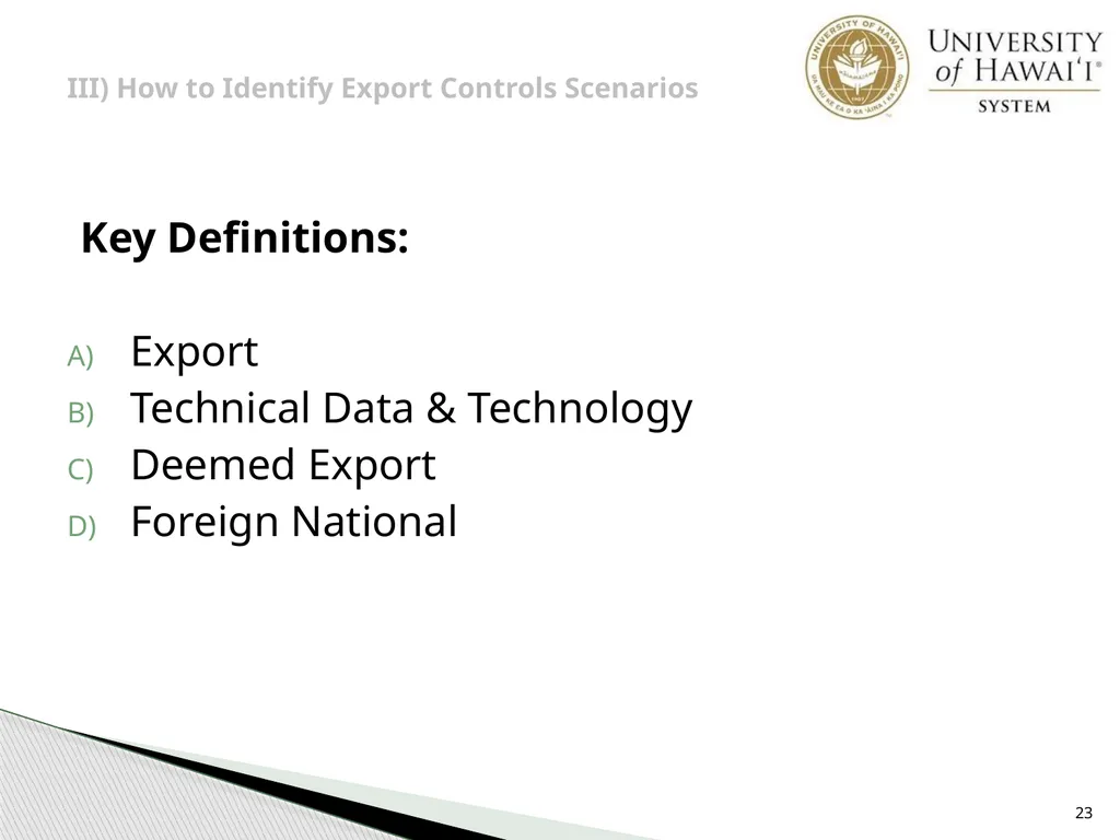 Export Controls UH Office of Export Controls (OEC) - slide 23 of 72