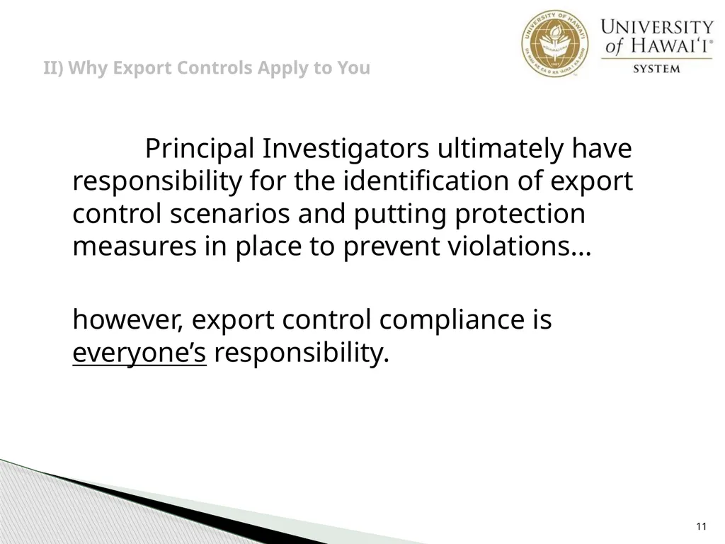 Export Controls UH Office of Export Controls (OEC) - slide 11 of 72
