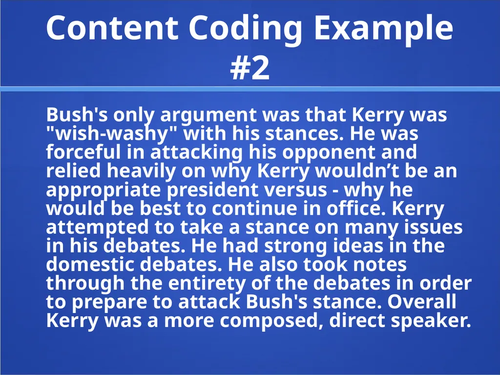 Content Analysis Content Analysis Study of a - slide 11 of 24