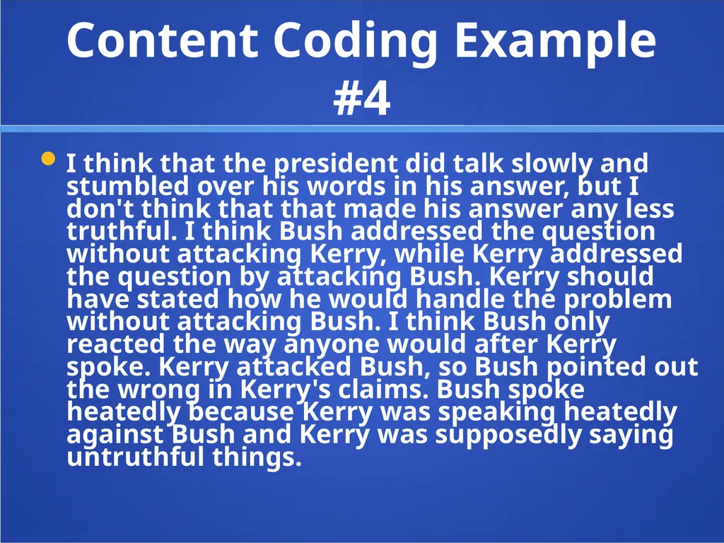 Content Analysis Content Analysis Study of a - slide 13 of 24
