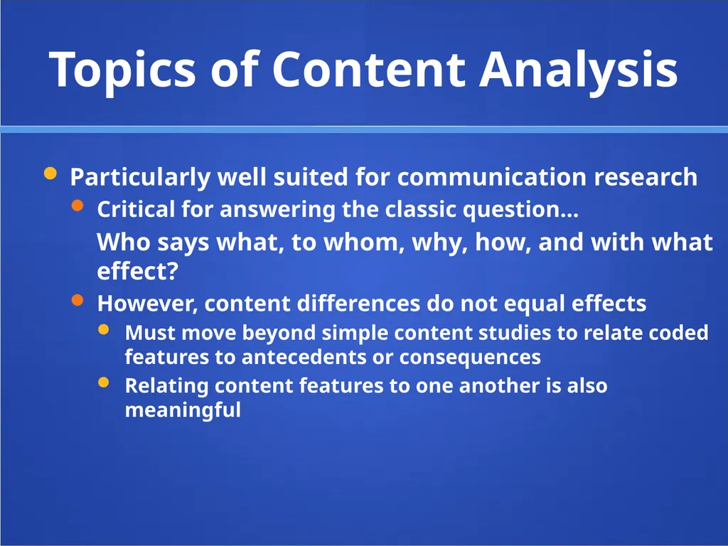 Content Analysis Content Analysis Study of a - slide 3 of 24