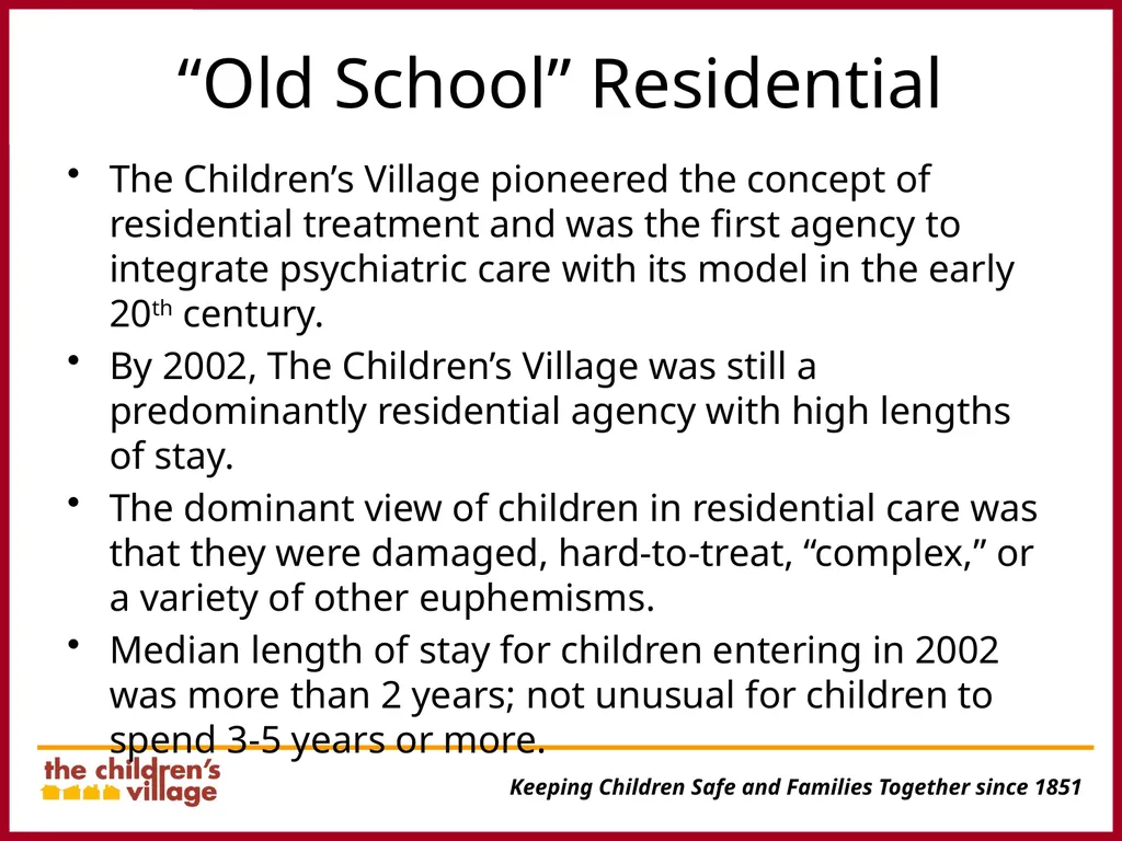 Transforming Residential Care in Preparation for - slide 10 of 16