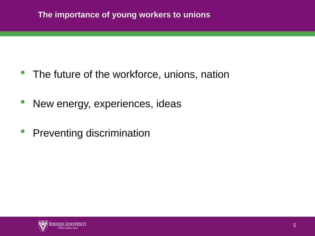 Positioning young workers for their rightful place - slide 5 of 14
