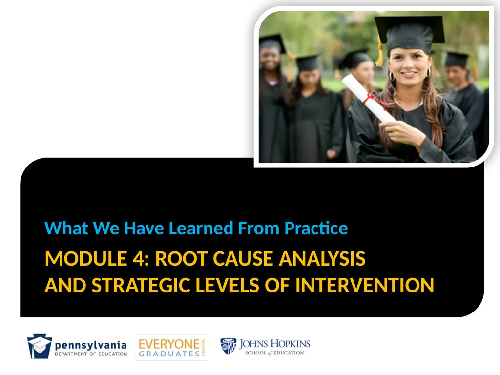 MODULE 4: Root cause analysis and Strategic Levels - slide 1 of 37