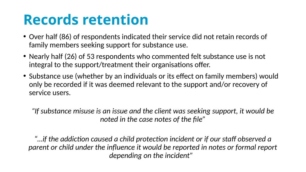 Drug & Alcohol Family Support Needs Analysis - slide 21 of 40