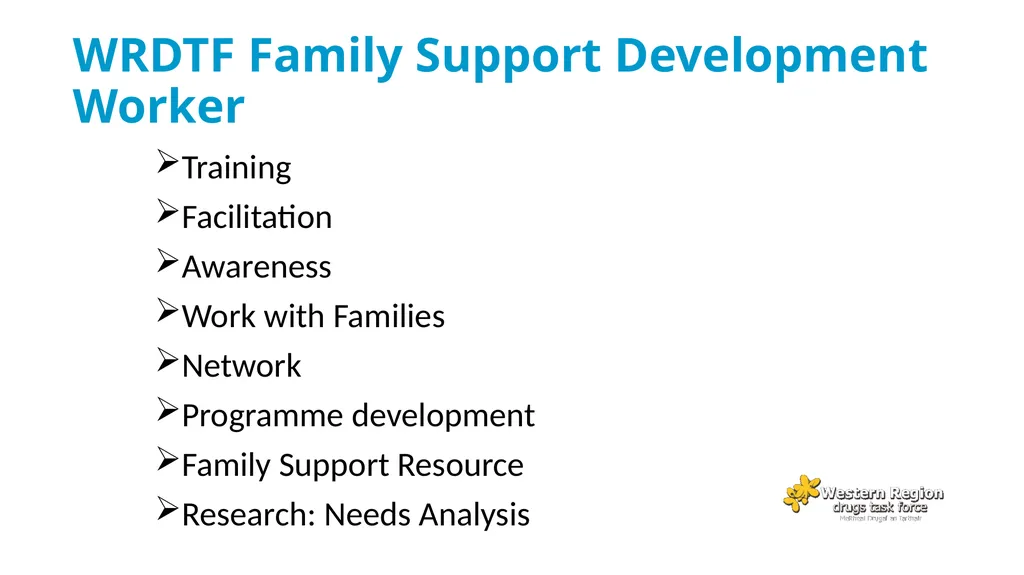 Drug & Alcohol Family Support Needs Analysis - slide 6 of 40