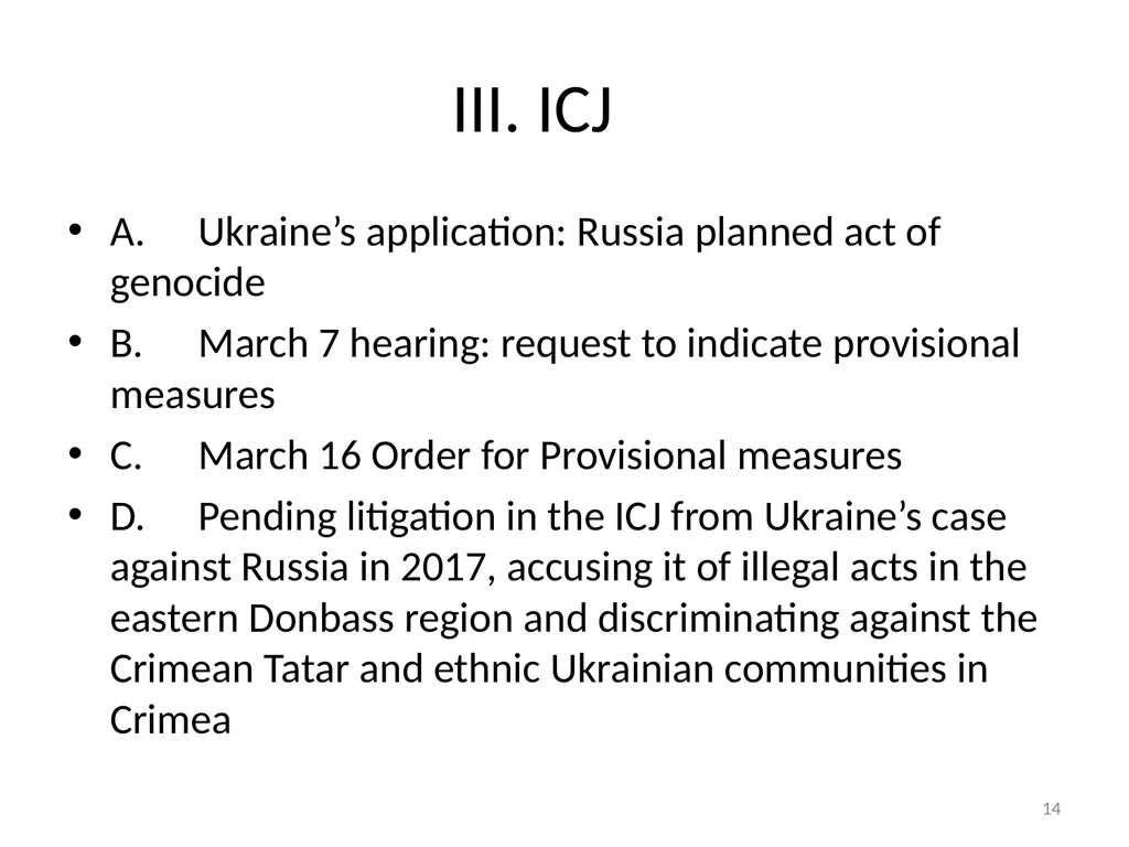 EFFORTS AT ACCOUNTABILITY FOR RUSSIAN-UKRAINE - slide 14 of 20