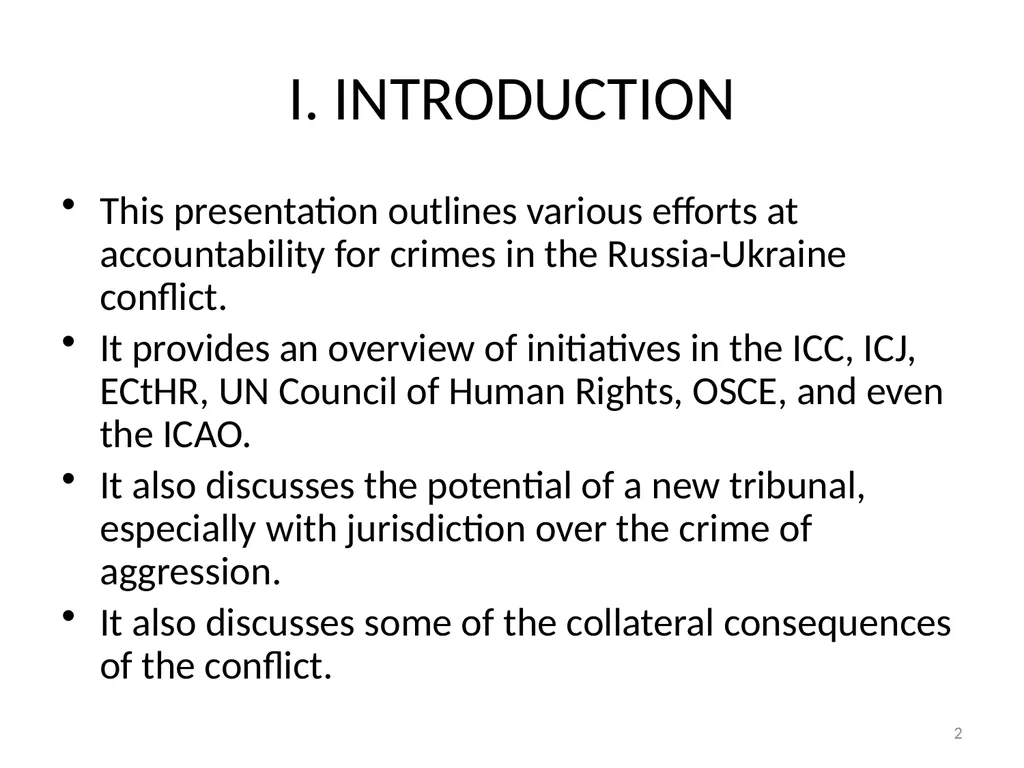 EFFORTS AT ACCOUNTABILITY FOR RUSSIAN-UKRAINE - slide 2 of 20