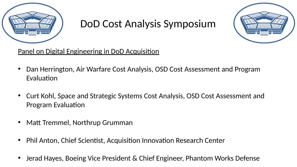 DoD Cost Analysis Symposium Panel on Digital