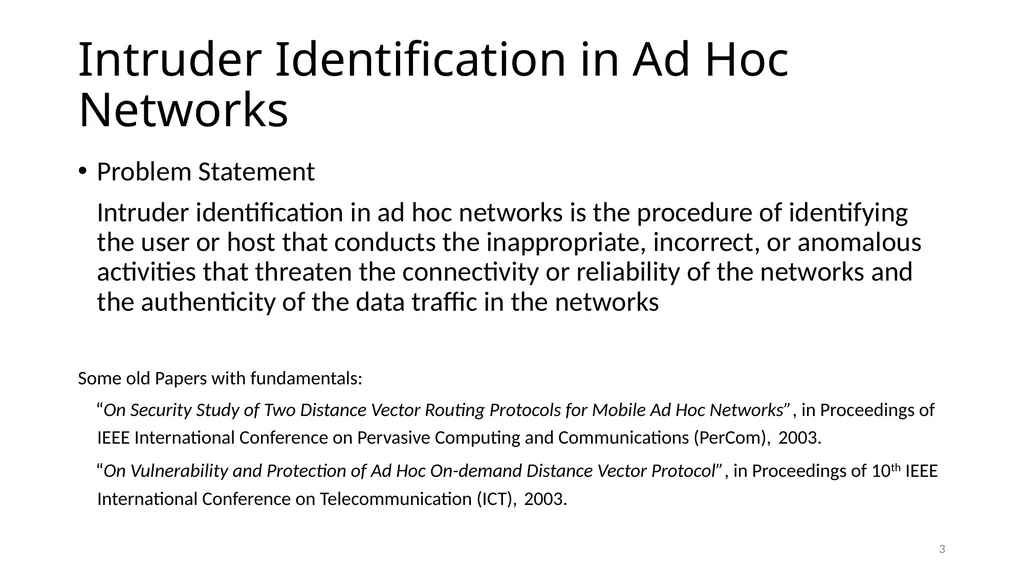 COLLABORATIVE ATTACKS AND DEFENSE Bharat Bhargava - slide 3 of 99