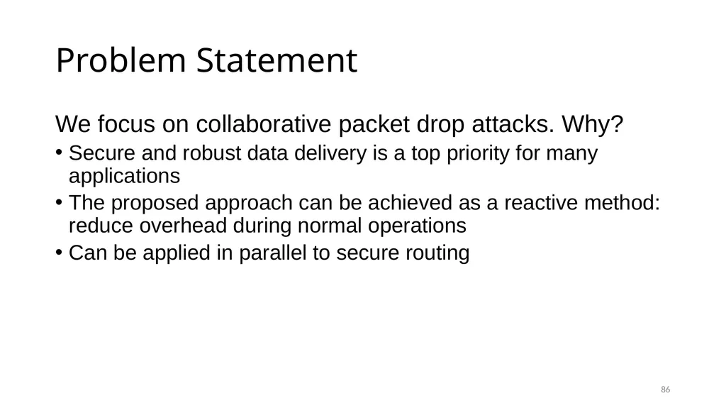COLLABORATIVE ATTACKS AND DEFENSE Bharat Bhargava - slide 86 of 99