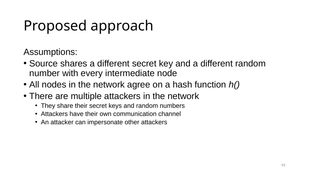 COLLABORATIVE ATTACKS AND DEFENSE Bharat Bhargava - slide 93 of 99