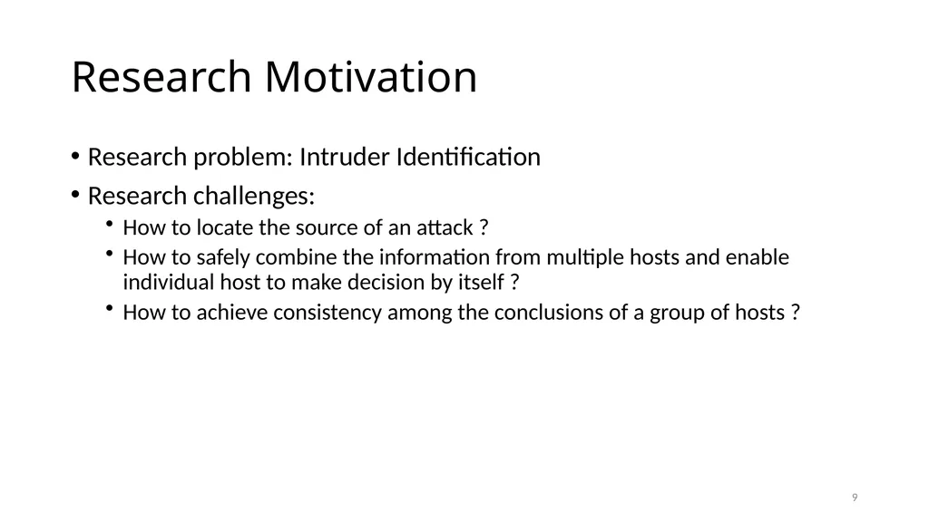 COLLABORATIVE ATTACKS AND DEFENSE Bharat Bhargava - slide 9 of 99