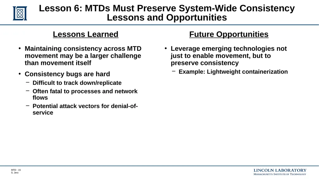 Lessons Learned in Network and Memory-Based Moving - slide 15 of 18