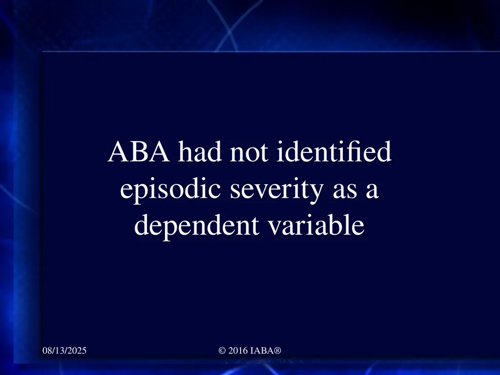 © 2016 Institute for Applied Behavior Analysis®, - slide 19 of 132