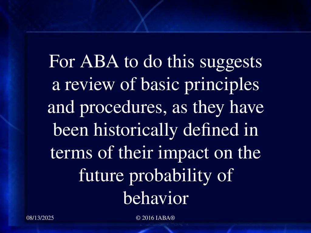 © 2016 Institute for Applied Behavior Analysis®, - slide 23 of 132