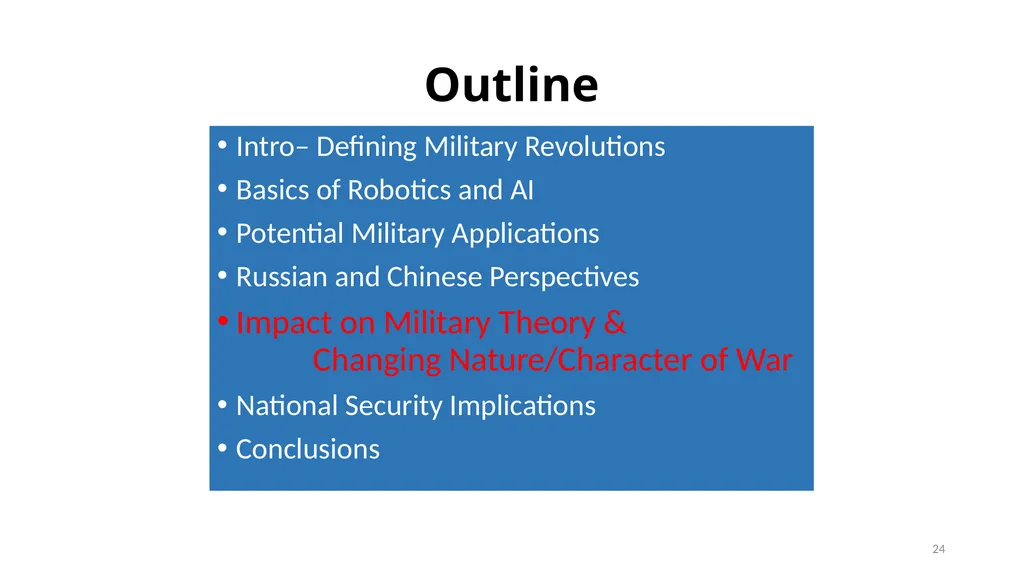 Clausewitz in the Age of Autonomy: The 7th - slide 24 of 41