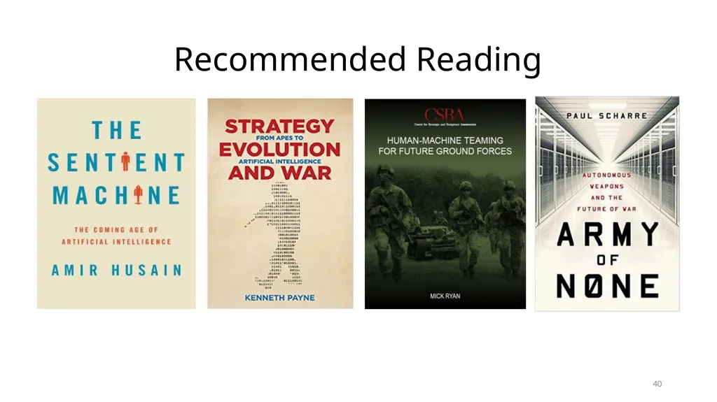 Clausewitz in the Age of Autonomy: The 7th - slide 40 of 41