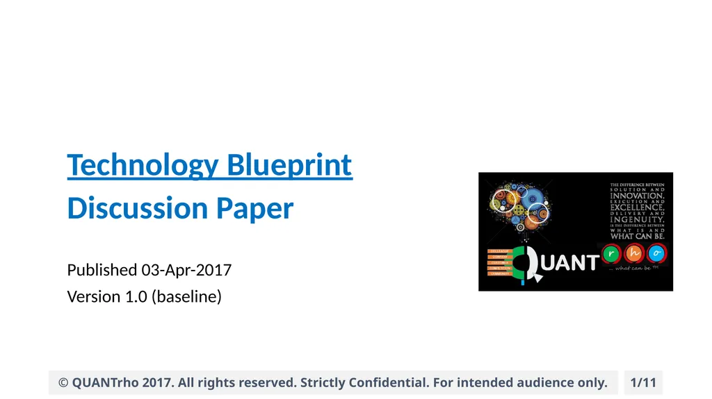 Technology Blueprint Discussion Paper Published - slide 1 of 11